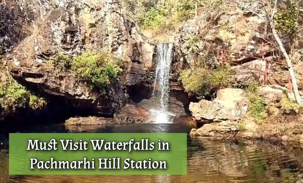 Must visit waterfalls in Pachmarhi Narmadapuram